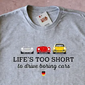 Life's Too Short to Drive Boring Cars – Vintage Stuttgart T-shirt